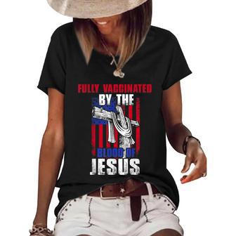 Fully Vaccinated By The Blood Of Jesus Christian USA Flag Women's Short Sleeve Loose T-shirt - Monsterry DE