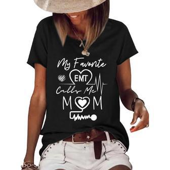 Funny Emt My Favorite Emt Calls Me Mom Ambulance Driver Women's Short Sleeve Loose T-shirt | Mazezy