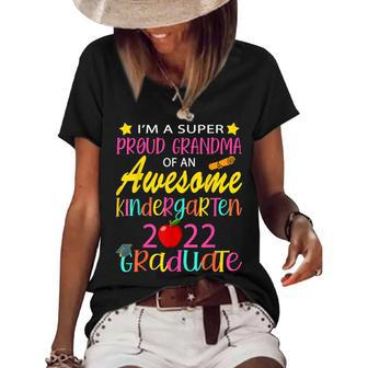 Funny Proud Grandma Of A Class Of 2022 Kindergarten Graduate Women's Short Sleeve Loose T-shirt | Mazezy