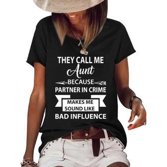 Funnyfor Best Aunt They Call Me Auntie Bacause Partner In Women's Short Sleeve Loose T-shirt | Mazezy