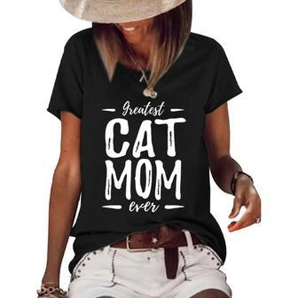 Greatest Cat Mom Funny Cat Lover Gift Idea Women's Short Sleeve Loose T-shirt | Mazezy