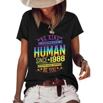 Human Pride Birthday Retro 1988 Be Lgbtq Kind Rainbow Happy Women's Short Sleeve Loose T-shirt | Mazezy