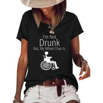 Im Not Drunk But My Wheelchair Is Funny Novelty Women's Short Sleeve Loose T-shirt | Mazezy
