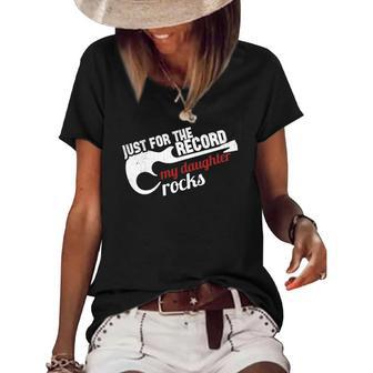 Just For The Record My Daughter Rocks Cool Women's Short Sleeve Loose T-shirt | Mazezy