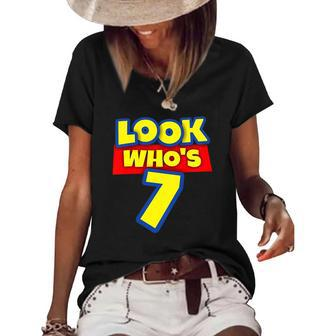 Kids 7 Years Old Birthday Party Toy Theme Boys Girls Look Whos 7 Birthday Women's Short Sleeve Loose T-shirt | Mazezy