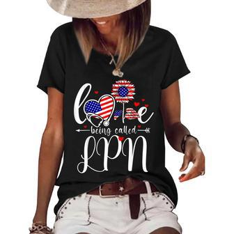 Lpn 4Th Of July Love Being Called Licensed Practical Nurse Women's Short Sleeve Loose T-shirt - Seseable