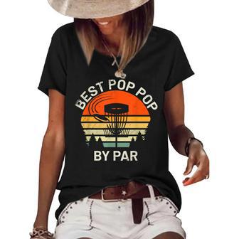 Mens Disc Golf Grandpa Best Pop Pop By Par Frisbee Fathers Day Women's Short Sleeve Loose T-shirt - Seseable