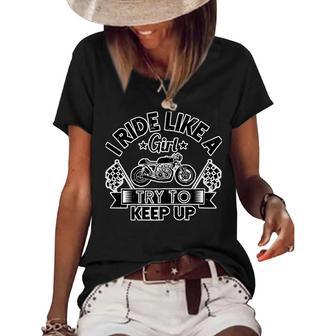 Motorcycle I Ride Like A Girl Try To 495 Shirt Women's Short Sleeve Loose T-shirt | Favorety CA