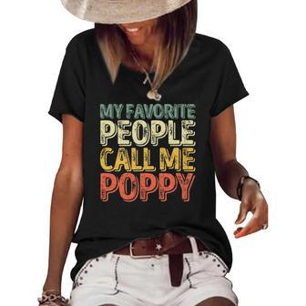 My Favorite People Call Me Poppy Funny Christmas Women's Short Sleeve Loose T-shirt | Mazezy