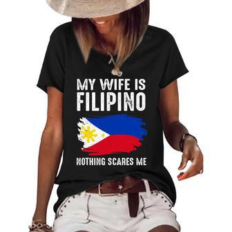 My Wife Is Filipino Nothing Scare Me Philippine Pride Flag Women's Short Sleeve Loose T-shirt | Mazezy