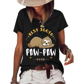 Pawpaw Grandpa Gift Best Sloth Pawpaw Ever Women's Short Sleeve Loose T-shirt - Seseable