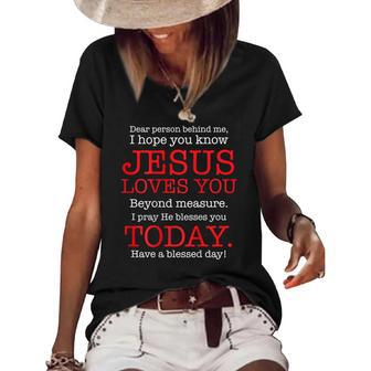 Person Behind Me I Hope You Know Jesus Loves You Bible Tee Women's Short Sleeve Loose T-shirt | Mazezy