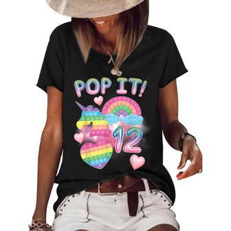 Pop It 12Th Birthday Girl 12 Year Old Unicorn Rainbow Fidget Women's Short Sleeve Loose T-shirt - Seseable