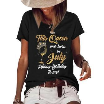 Queen Was Born In July Drinking Alcohol Fan Happy Birthday Women's Short Sleeve Loose T-shirt - Seseable