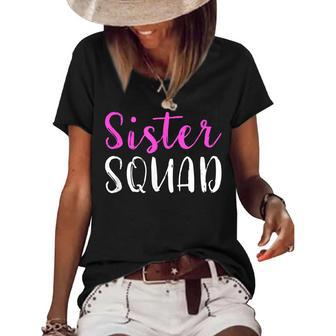 Sister Squad Sister Birthday Gift V2 Women's Short Sleeve Loose T-shirt - Seseable