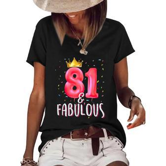 Womens 81St Birthday 81 & Fabulous Women's Short Sleeve Loose T-shirt | Mazezy