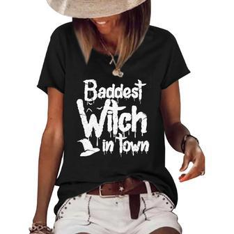 Womens Baddest Witch In Town Funny Halloween Witches Women's Short Sleeve Loose T-shirt | Mazezy