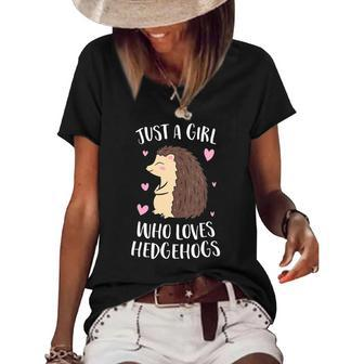 Womens Just A Girl Who Loves Hedgehogs Cute Hedgehog Girl Women's Short Sleeve Loose T-shirt | Mazezy