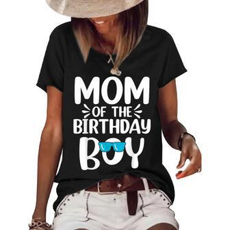 Womens Mom Of The Birthday Boy Funny Mama Mothers Day Women's Short Sleeve Loose T-shirt - Seseable