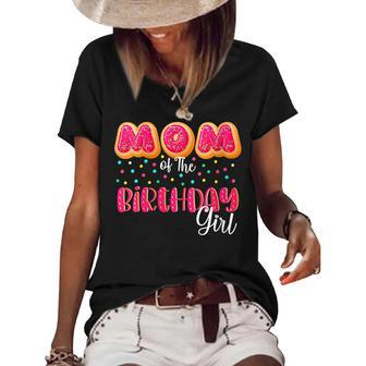 Womens Mom Of The Birthday Girl Donut Family Matching Birthday Women's Short Sleeve Loose T-shirt - Seseable