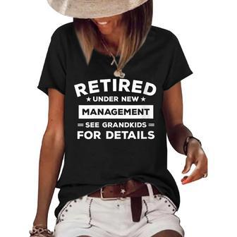 Womens Retired Under New Management See Grandkids For Details Women's Short Sleeve Loose T-shirt - Seseable