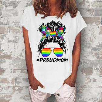Proud Mom Lgbt Gay Pride Messy Bun Rainbow Lgbtq Women's Loosen T-Shirt | Mazezy