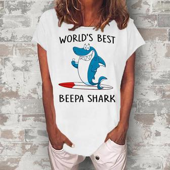 Beepa Grandpa Worlds Best Beepa Shark Women's Loosen T-shirt - Seseable