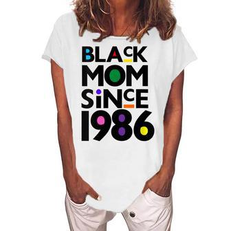 Womens Black Mom Since 1986 Child Birthday Year Women's Loosen T-shirt - Seseable