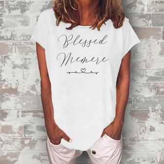 Blessed Memere Grandmother Grandma Life Women's Loosen T-Shirt | Mazezy