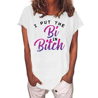 Womens I Put The Bi In Bitch Bisexual Pride Flag Lgbt Women's Loosen T-Shirt | Mazezy