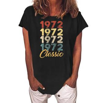 50Th Birthday Born In 1972 Vintage 50 Retro Bday Gift Women's Loosen Crew Neck Short Sleeve T-Shirt | Mazezy