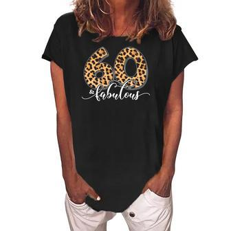 60 And Fabulous 60Th Birthday Tee For Women Leopard Birthday Women's Loosen Crew Neck Short Sleeve T-Shirt | Mazezy