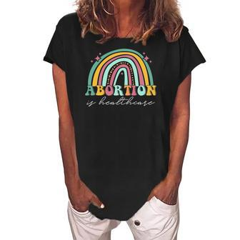 Abortion Is Healthcare Pro Choice Retro Feminism Rainbow Women's Loosen Crew Neck Short Sleeve T-Shirt | Mazezy