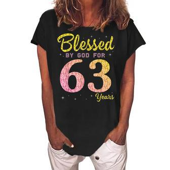 Blessed Birthday By God For 63 Years Old Happy To Me You Mom Women's Loosen Crew Neck Short Sleeve T-Shirt - Seseable