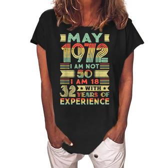 Born May 1972 50Th Birthday Made In 1972 50 Year Old Women's Loosen Crew Neck Short Sleeve T-Shirt - Seseable