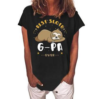 G Pa Grandpa Gift Best Sloth G Pa Ever Women's Loosen Crew Neck Short Sleeve T-Shirt - Seseable