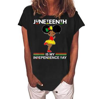 Juneteenth Is My Independence Day Black Girl Black Queen Women's Loosen Crew Neck Short Sleeve T-Shirt - Seseable