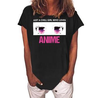 Just A Girl Who Loves Anime Chill Anime Girl Women's Loosen Crew Neck Short Sleeve T-Shirt | Favorety