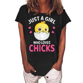 Just A Girl Who Loves Chicks I Kids I Toddler Chick Women's Loosen Crew Neck Short Sleeve T-Shirt - Seseable