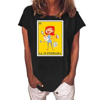 La Super Mama Mexican Lottery Gifts For Women La Supermama Women's Loosen Crew Neck Short Sleeve T-Shirt | Mazezy