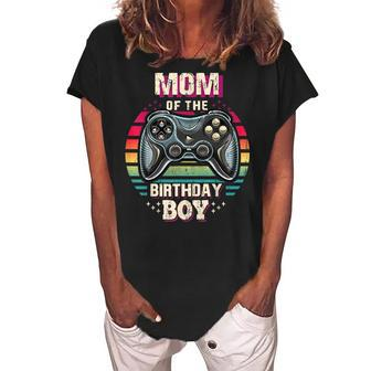 Mom Of The Birthday Boy Matching Video Game Birthday Party Women's Loosen Crew Neck Short Sleeve T-Shirt - Seseable
