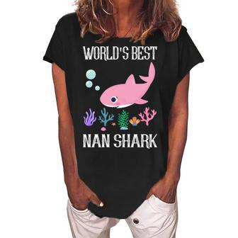 Nan Grandma Gift Worlds Best Nan Shark Women's Loosen Crew Neck Short Sleeve T-Shirt - Seseable
