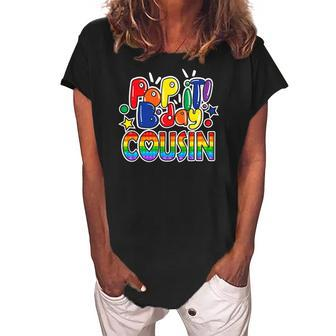 Pop It Cousin Of The Birthday Girl Or Boys Fidget Women's Loosen Crew Neck Short Sleeve T-Shirt | Mazezy