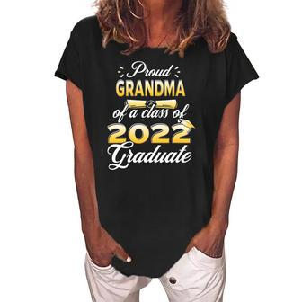 Proud Grandma Of Class Of 2022 Senior Graduate Grandma Women's Loosen Crew Neck Short Sleeve T-Shirt | Mazezy