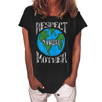 Respect Mother Planet Earth Day Climate Change Cute Women's Loosen Crew Neck Short Sleeve T-Shirt - Monsterry CA
