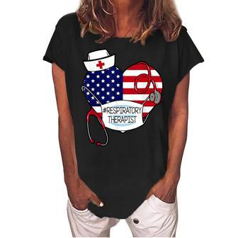 Respiratory Therapist Love America 4Th Of July For Nurse Dad Women's Loosen Crew Neck Short Sleeve T-Shirt - Seseable