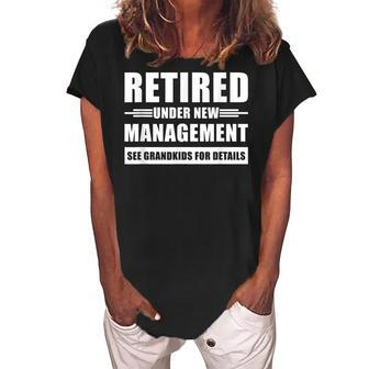 Retired Under New Management See Grandkids For Details V3 Women's Loosen Crew Neck Short Sleeve T-Shirt - Seseable