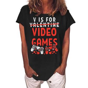 V Is For Video Games Funny Valentines Day Gamer Boy 583 Trending Shirt Women's Loosen Crew Neck Short Sleeve T-Shirt | Favorety CA