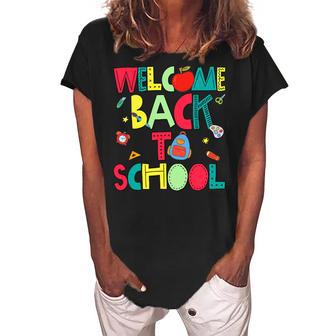 Welcome Back To School Happy First Day 488 Shirt Women's Loosen Crew Neck Short Sleeve T-Shirt | Favorety UK