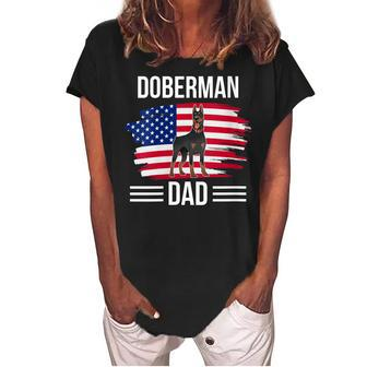 Womens Dog Owner Us Flag 4Th Of July Fathers Day Doberman Dad Women's Loosen Crew Neck Short Sleeve T-Shirt - Seseable